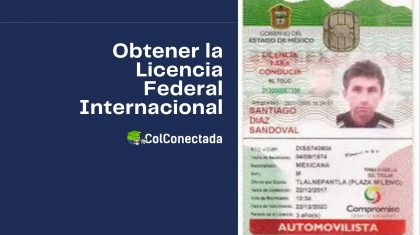 Cómo expedir la licencia federal con permiso internacional